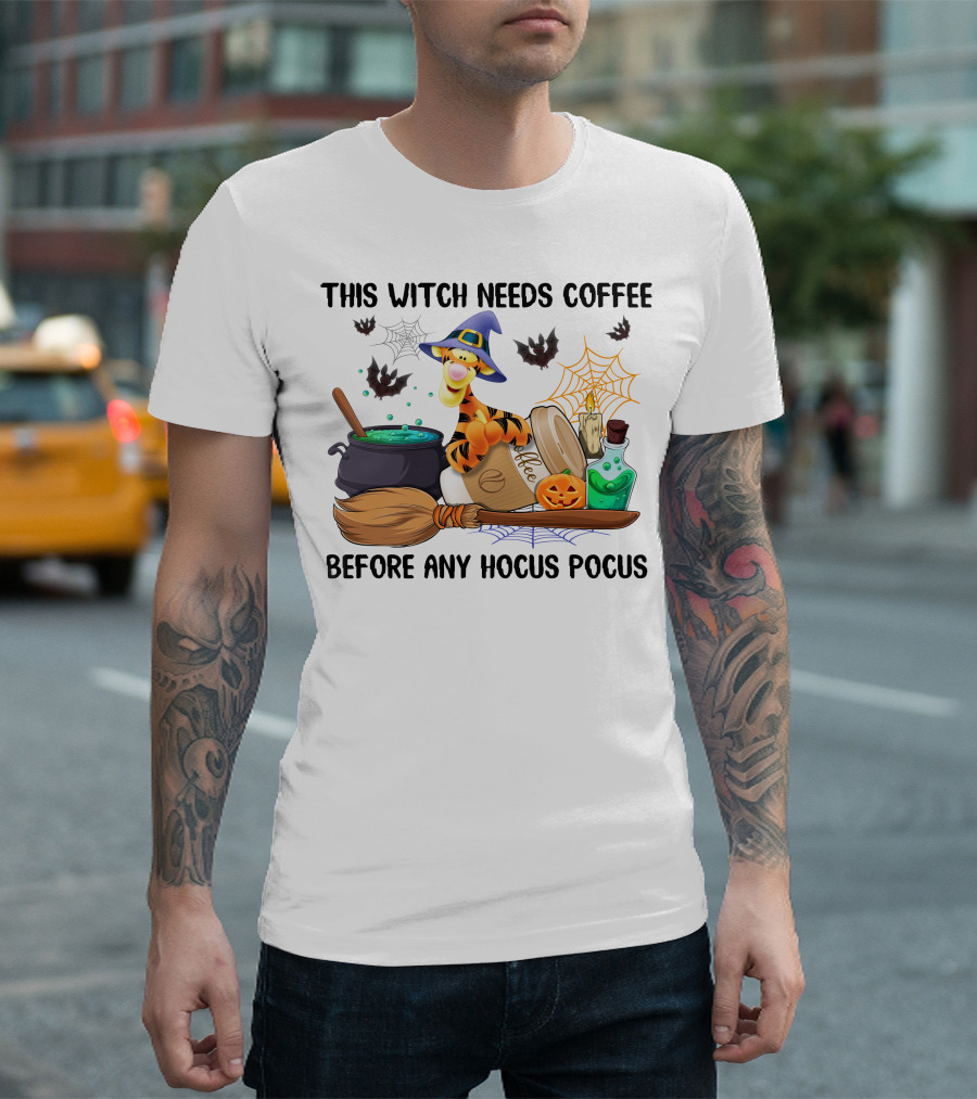 This Witch Needs Coffee Before Any Hocus Pocus Tigger With Broomstick And Pumpkin Batwing Cauldron And Candle T-Shirt