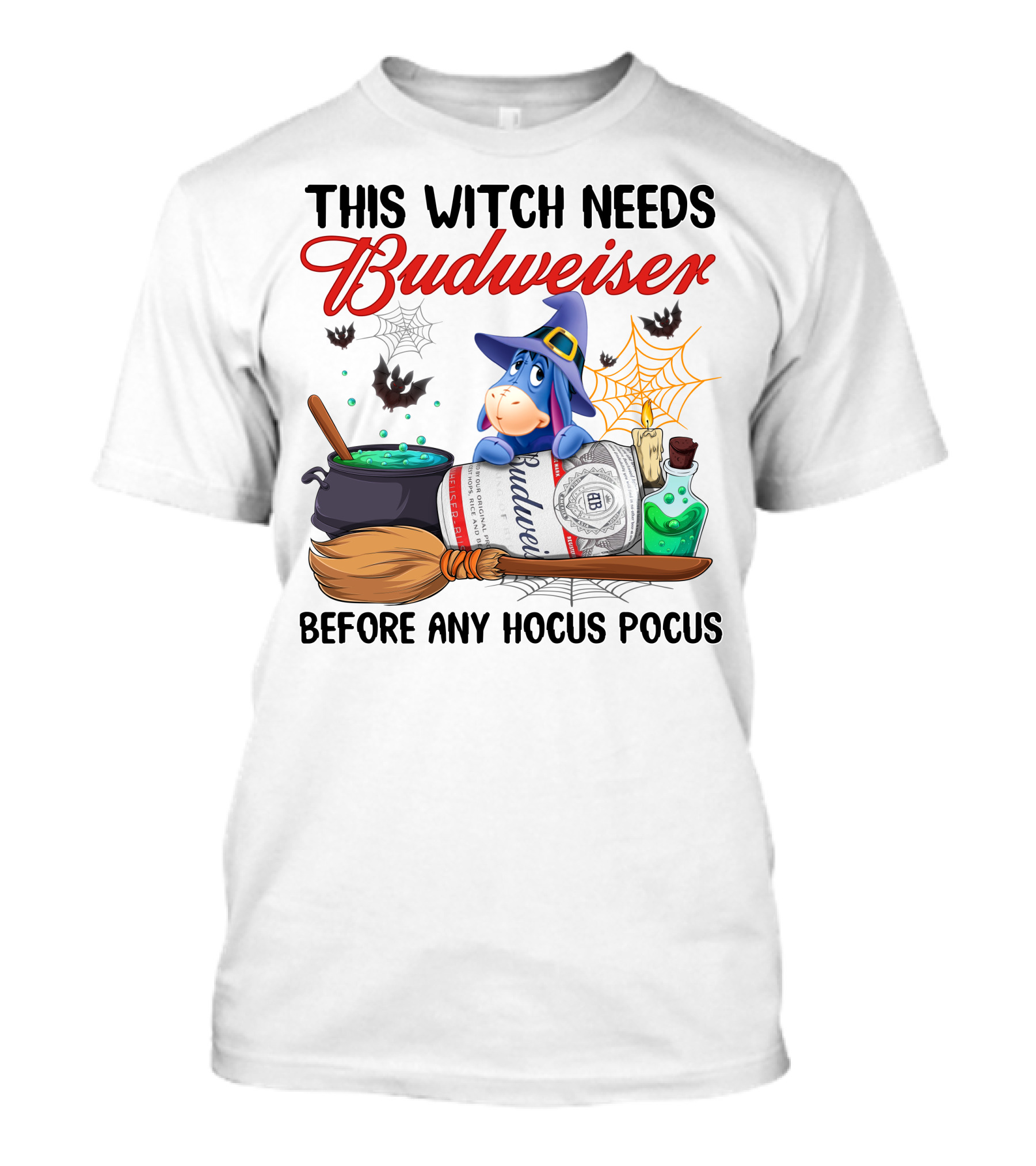 This Witch Needs Budweiser Before Any Hocus Pocus Eeyore T-Shirt