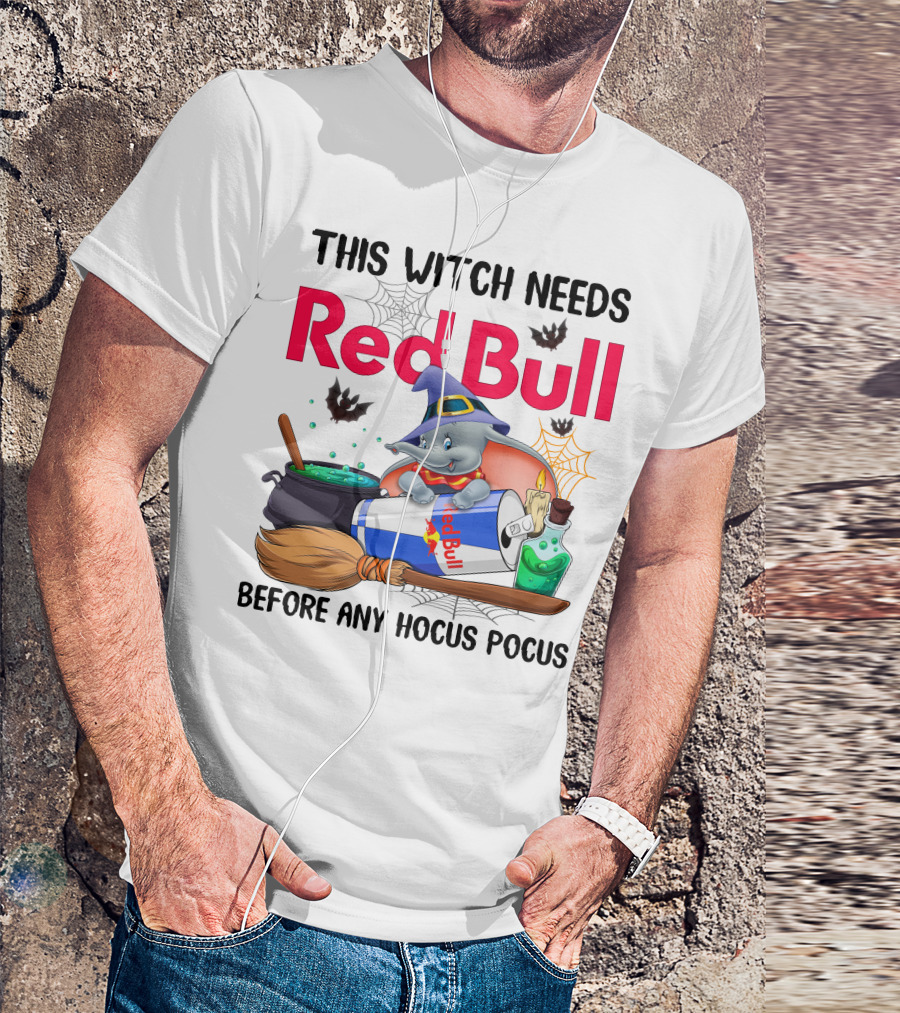 This Witch Needs Red Bull Before Any Hocus Pocus Dumbo T-Shirt