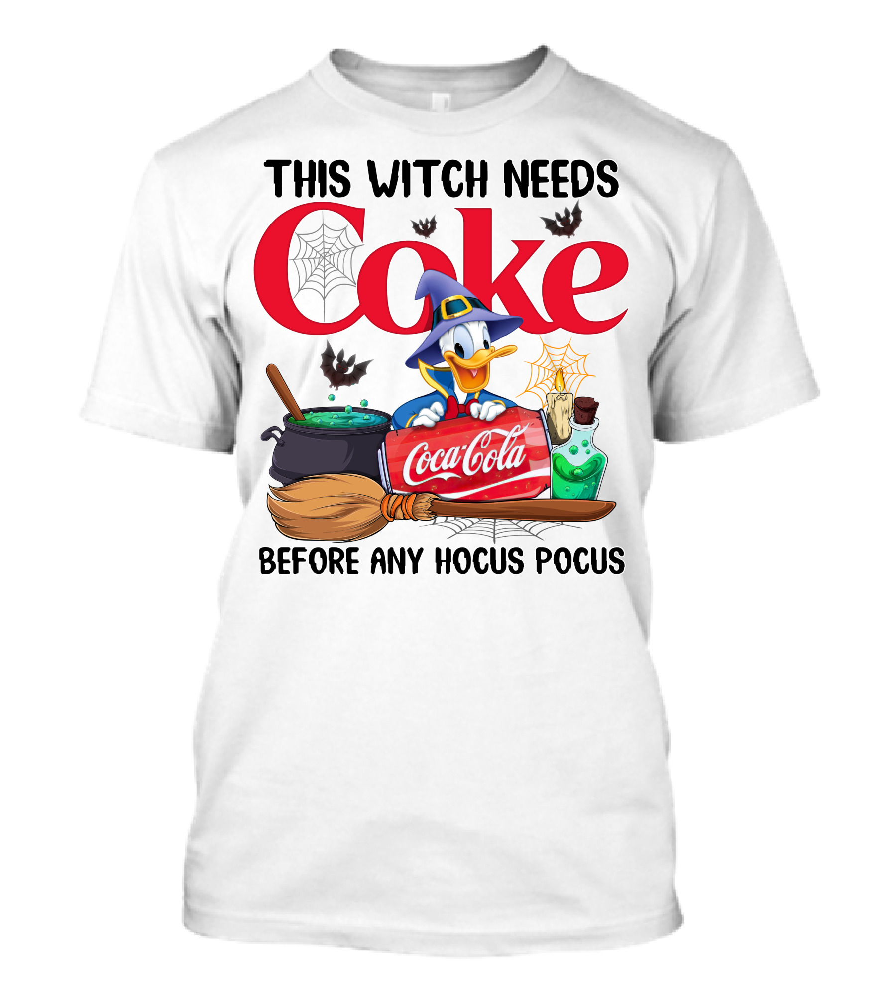 This Witch Needs Coke Before Any Hocus Pocus Coca-Cola Donald Duck Halloween T-Shirt