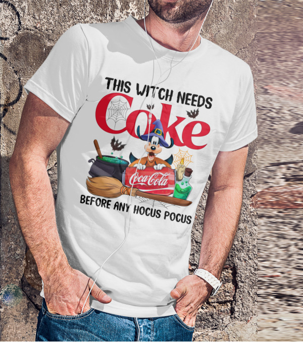 This Witch Needs Coke Before Any Hocus Pocus Coca-Cola Goofy Halloween T-Shirt