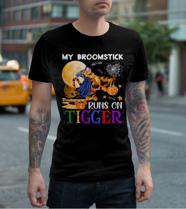My Broomstick Runs On Tigger T-Shirt