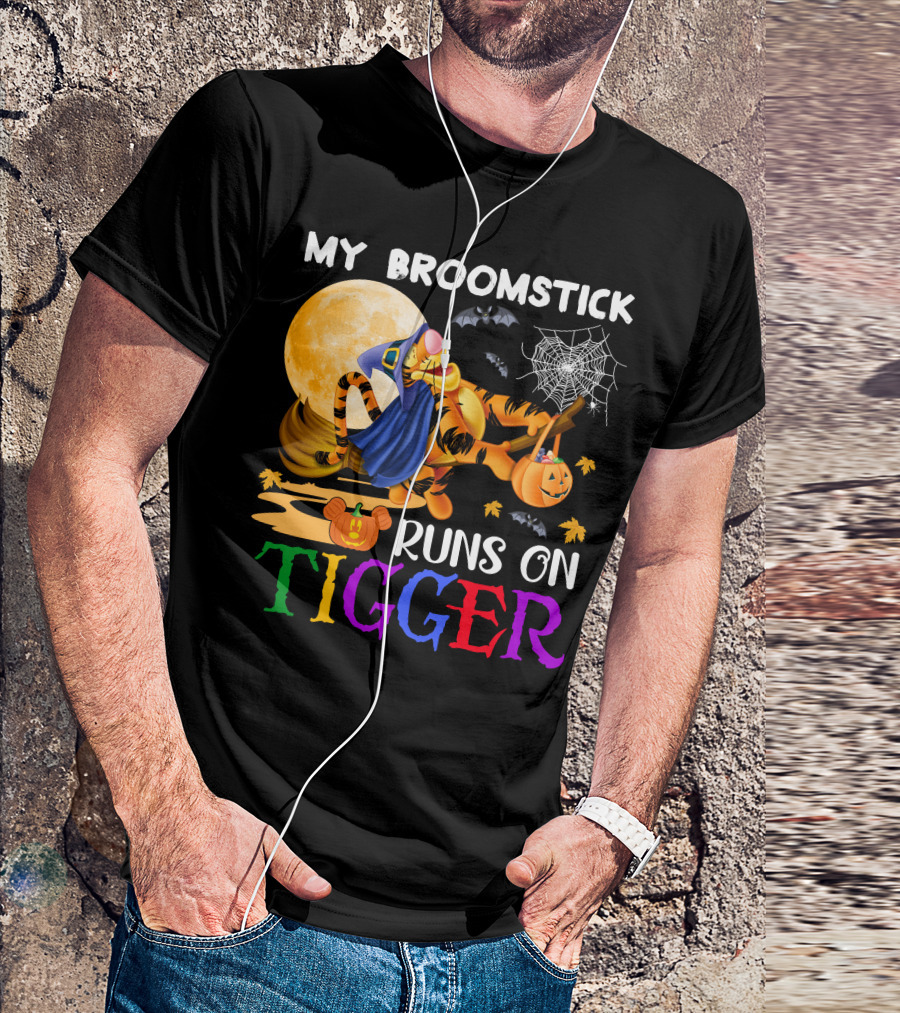 My Broomstick Runs On Tigger T-Shirt