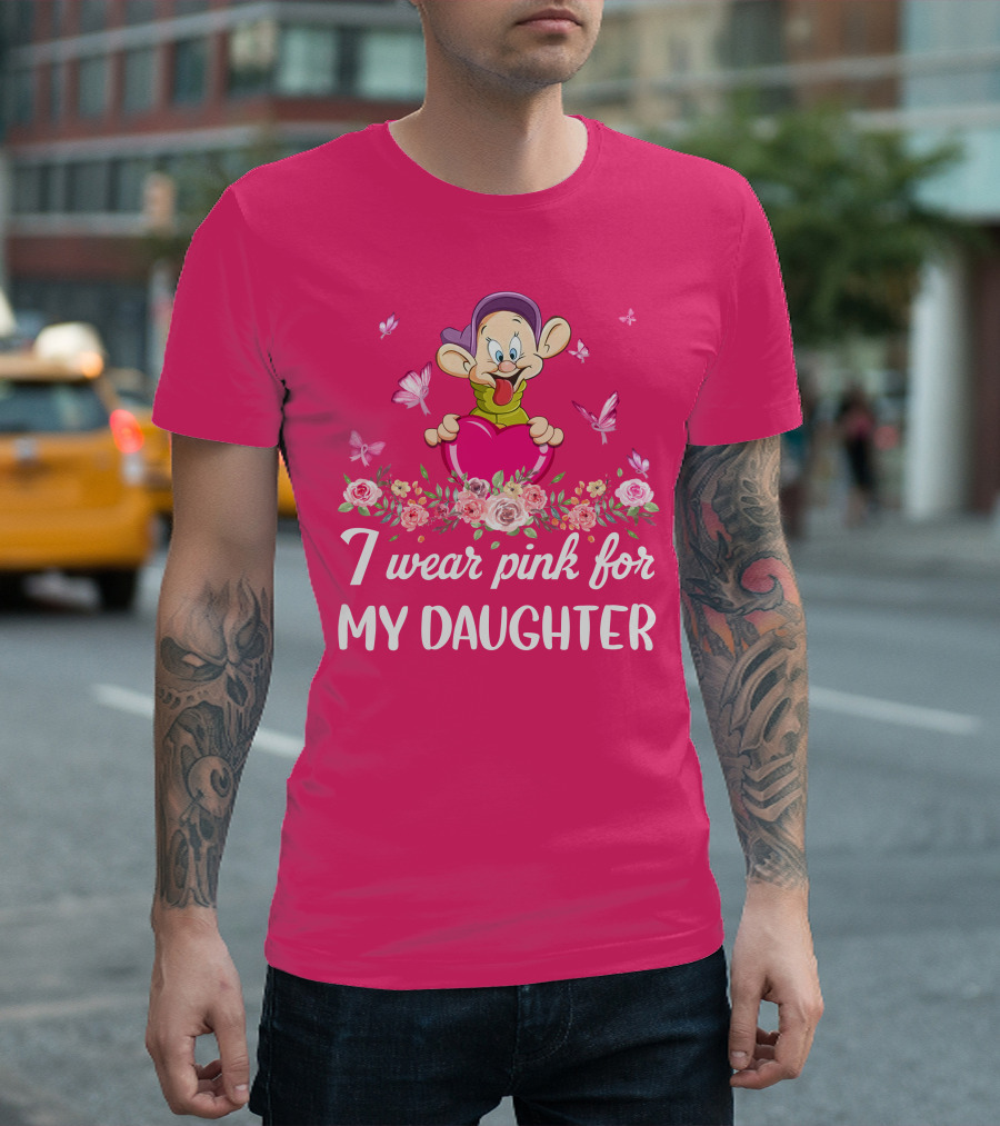 I Wear Pink For My Daughter Dopey Holding Heart With Butterflies And Flowers T-Shirt