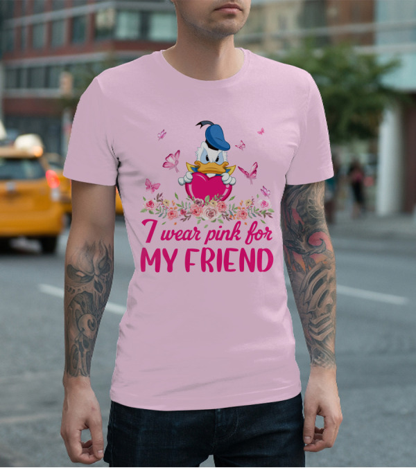 I Wear Pink For My Friend Donald Duck Tulips Butterflies T-Shirt