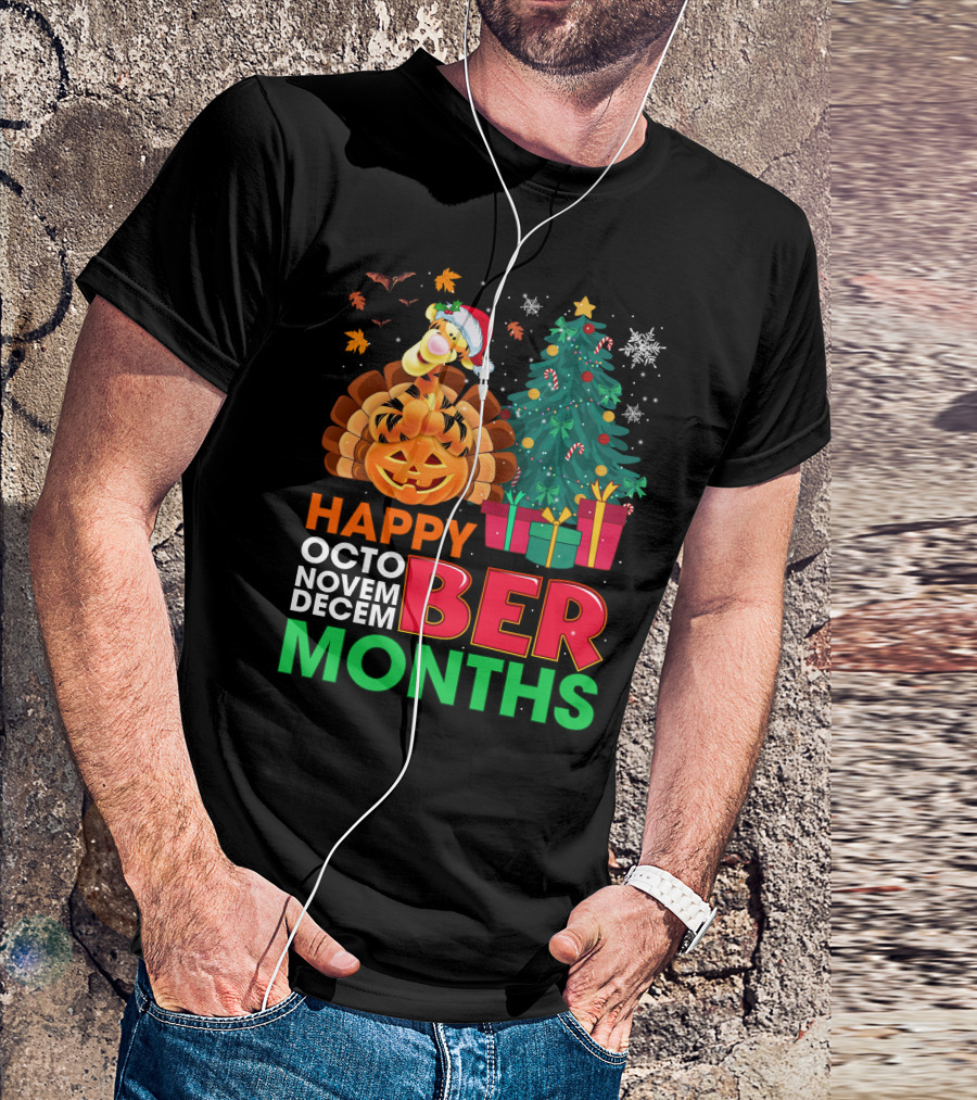 Happy Octo Novem Decem Ber Months Tigger T-Shirt