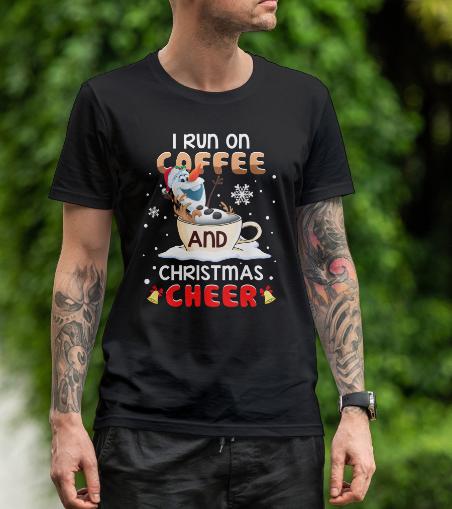 I Run On Coffee And Christmas Cheer Olaf T-Shirt
