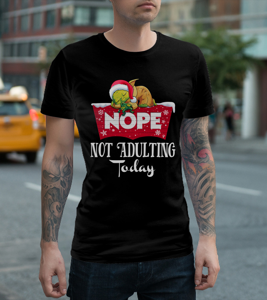 Yoda Nope Not Adulting Today Christmas Santa Hat T-Shirt