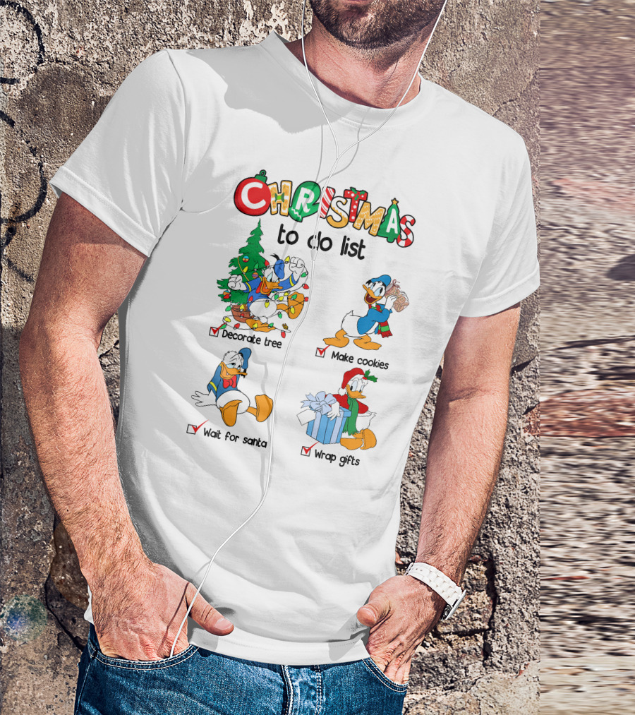 Christmas To Do List Donald Duck Decorate Tree Make Cookies Wait For Santa Wrap Gifts T-Shirt