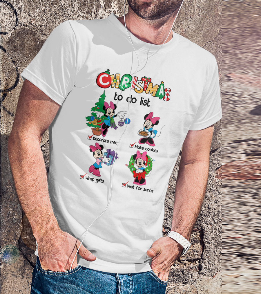 Minnie Christmas To Do List Decorate Tree Make Cookies Wrap Gifts Wait For Santa T-Shirt