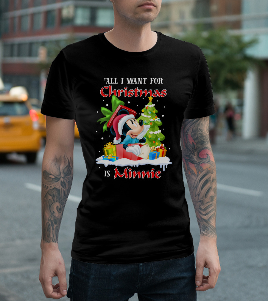 All I Want For Christmas Is Minnie T-Shirt