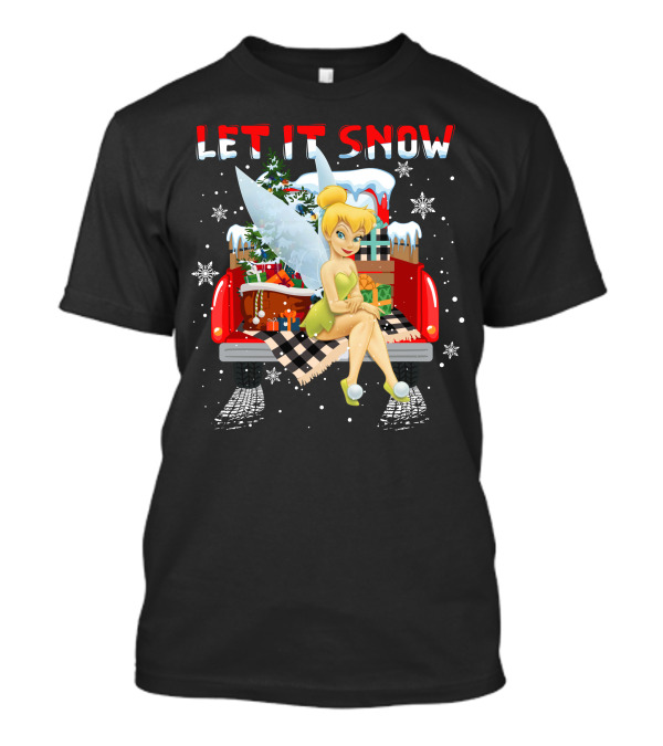 Let It Snow Tinkerbell Sitting On Truck With Gifts And Snowflakes T-Shirt