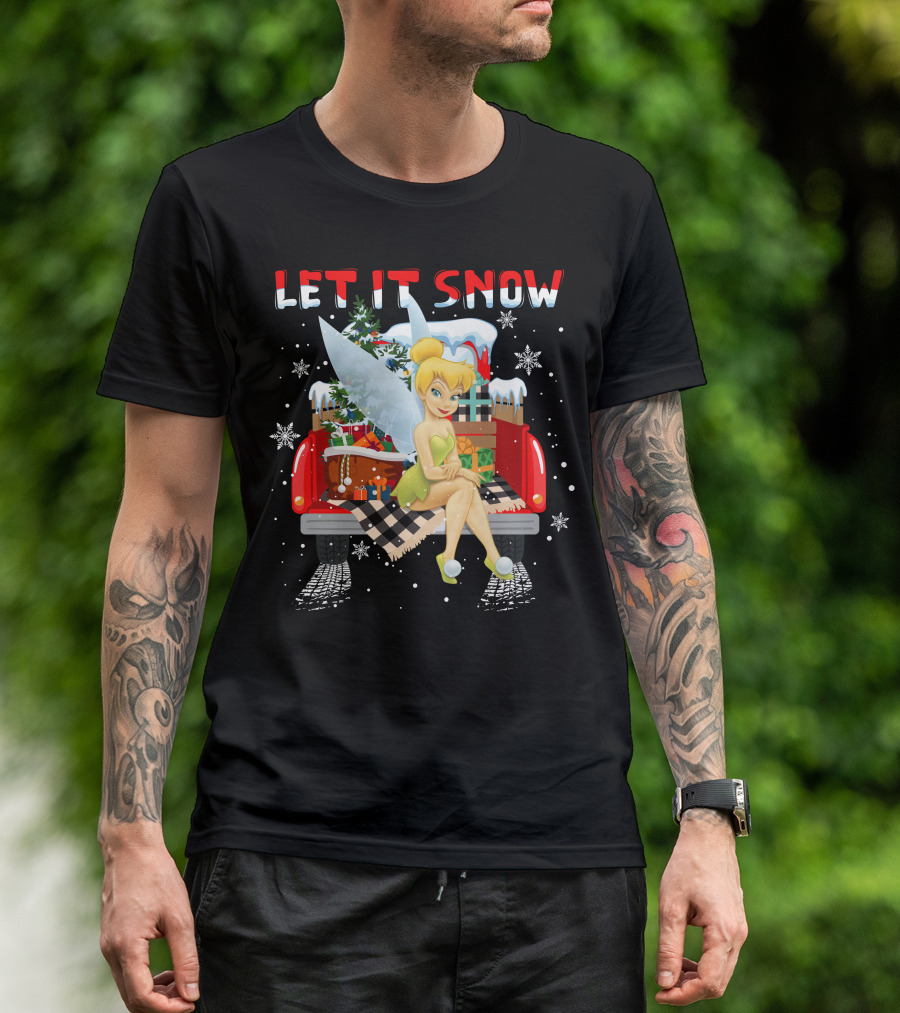 Let It Snow Tinkerbell Sitting On Truck With Gifts And Snowflakes T-Shirt