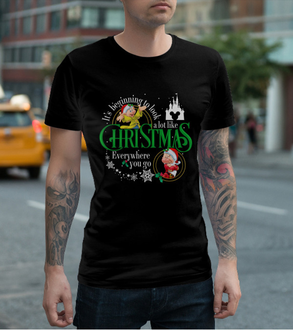 It's Beginning To Look A Lot Like Christmas Everywhere You Go T-Shirt