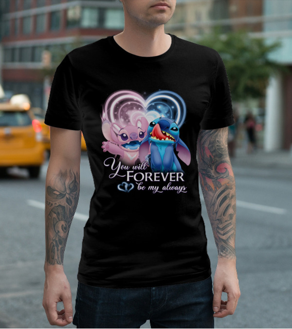 Stitch & Angel You Will Forever Be My Always T-Shirt