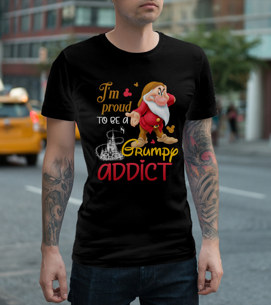 I'm Proud To Be A Grumpy Addict Disney Castle And Character T-Shirt
