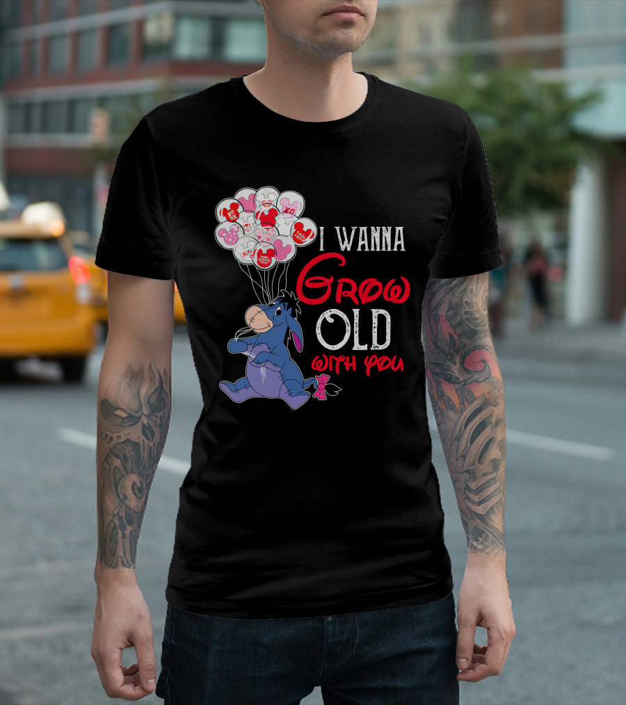 Eeyore I Wanna Grow Old With You Balloons T-Shirt