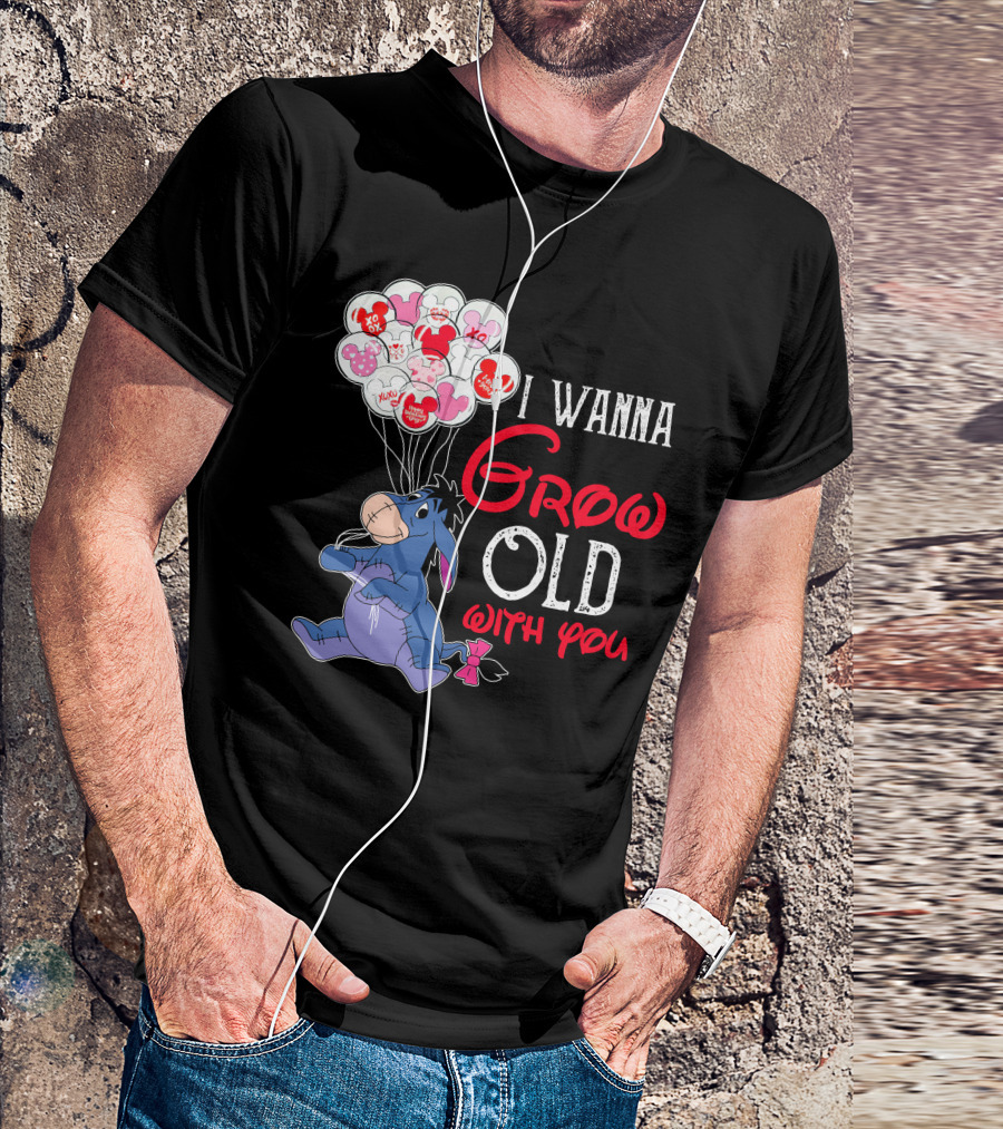 Eeyore I Wanna Grow Old With You Balloons T-Shirt