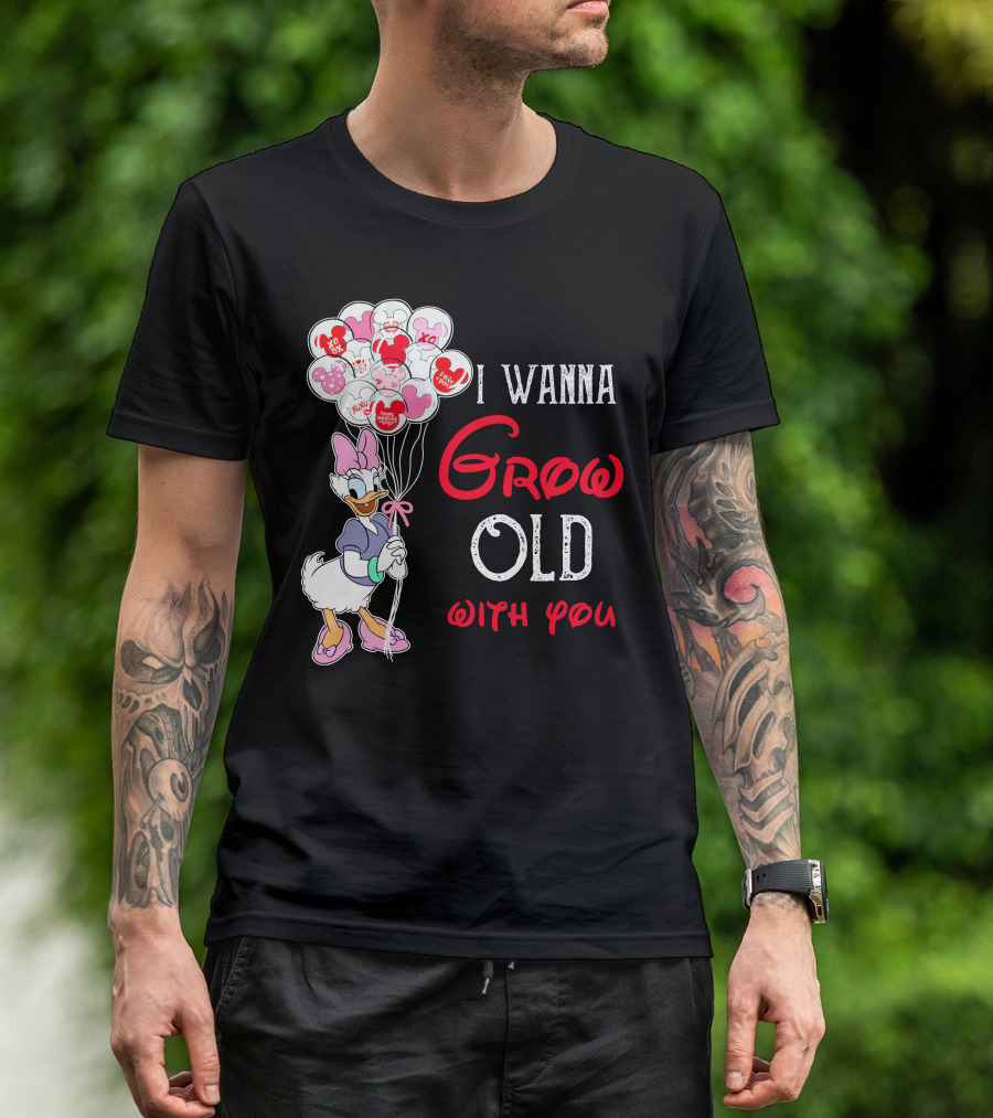 I Wanna Grow Old With You Daisy Balloons T-Shirt