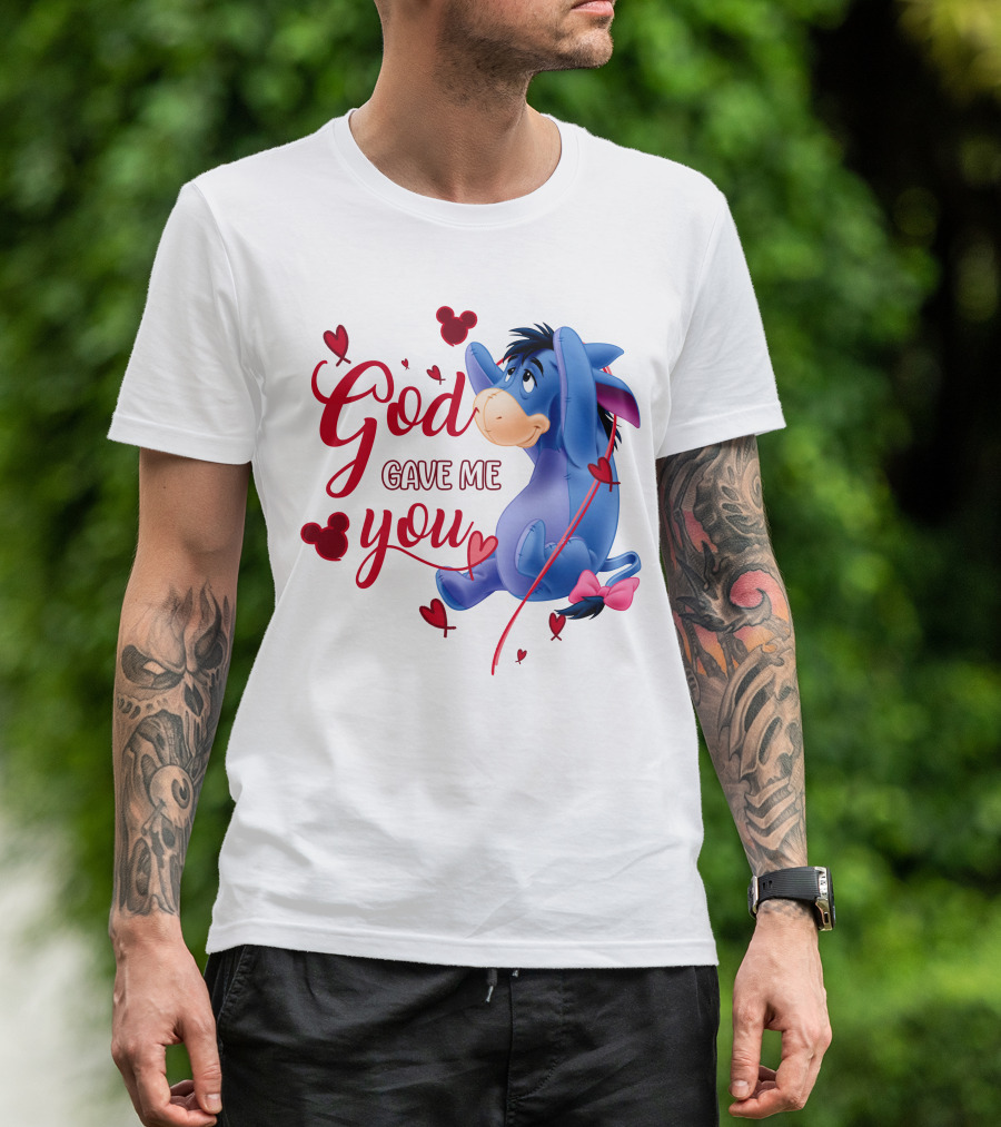 God Gave Me You Eeyore Mickey Hearts T-Shirt