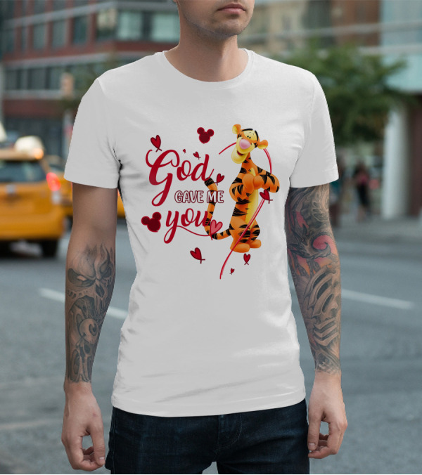 God Gave Me You Tigger Hearts Disney T-Shirt