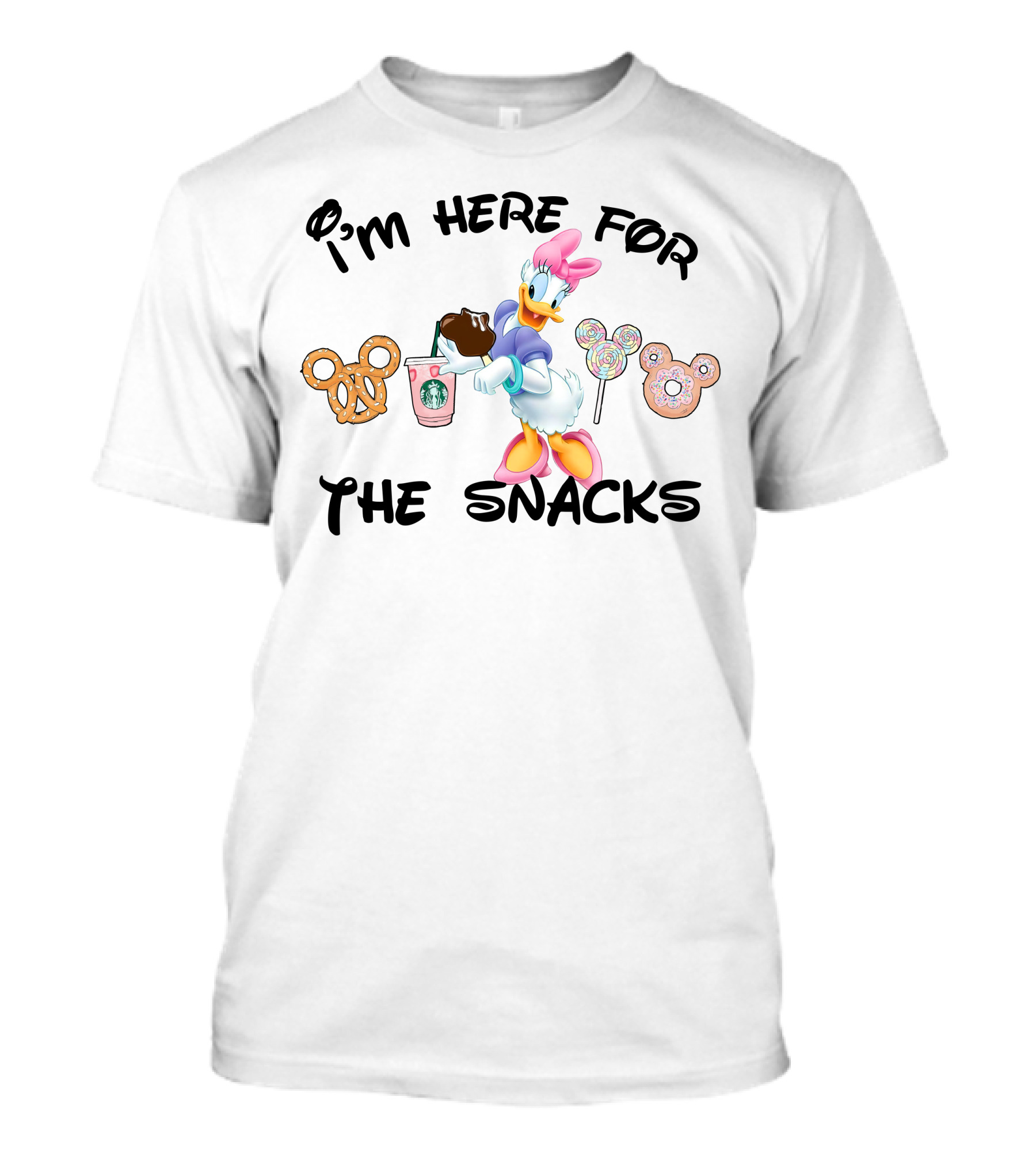 I'm Here For The Snacks Daisy Starbucks Pretzel Lollipops Donut T-Shirt