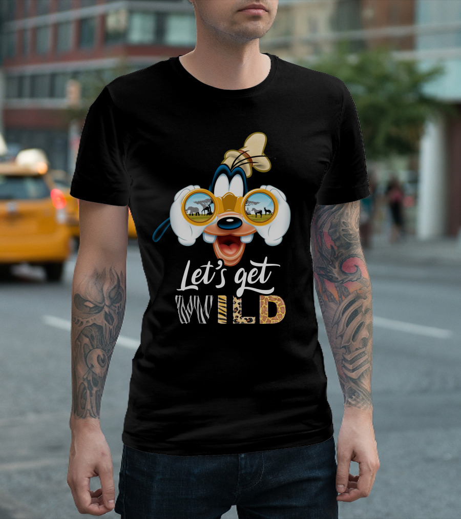 Let's Get Wild Goofy Safari Adventure T-Shirt