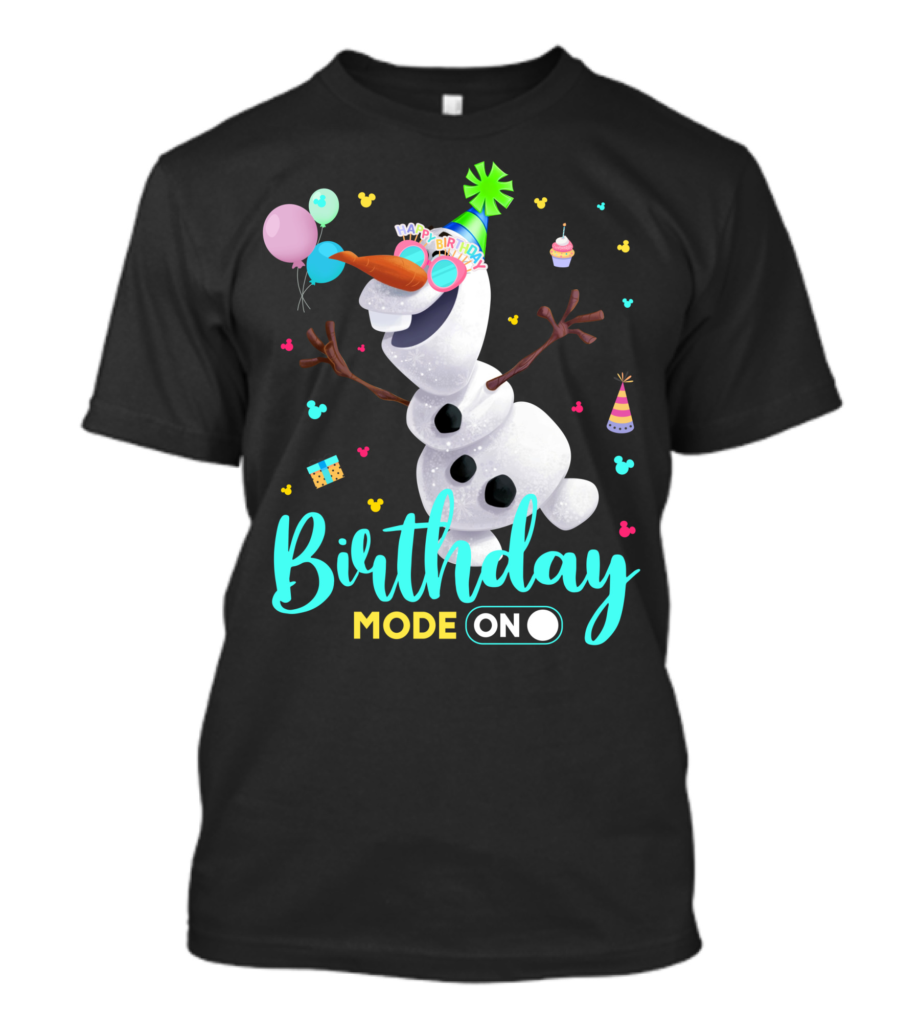 Birthday Mode On Olaf Party Celebration T-Shirt