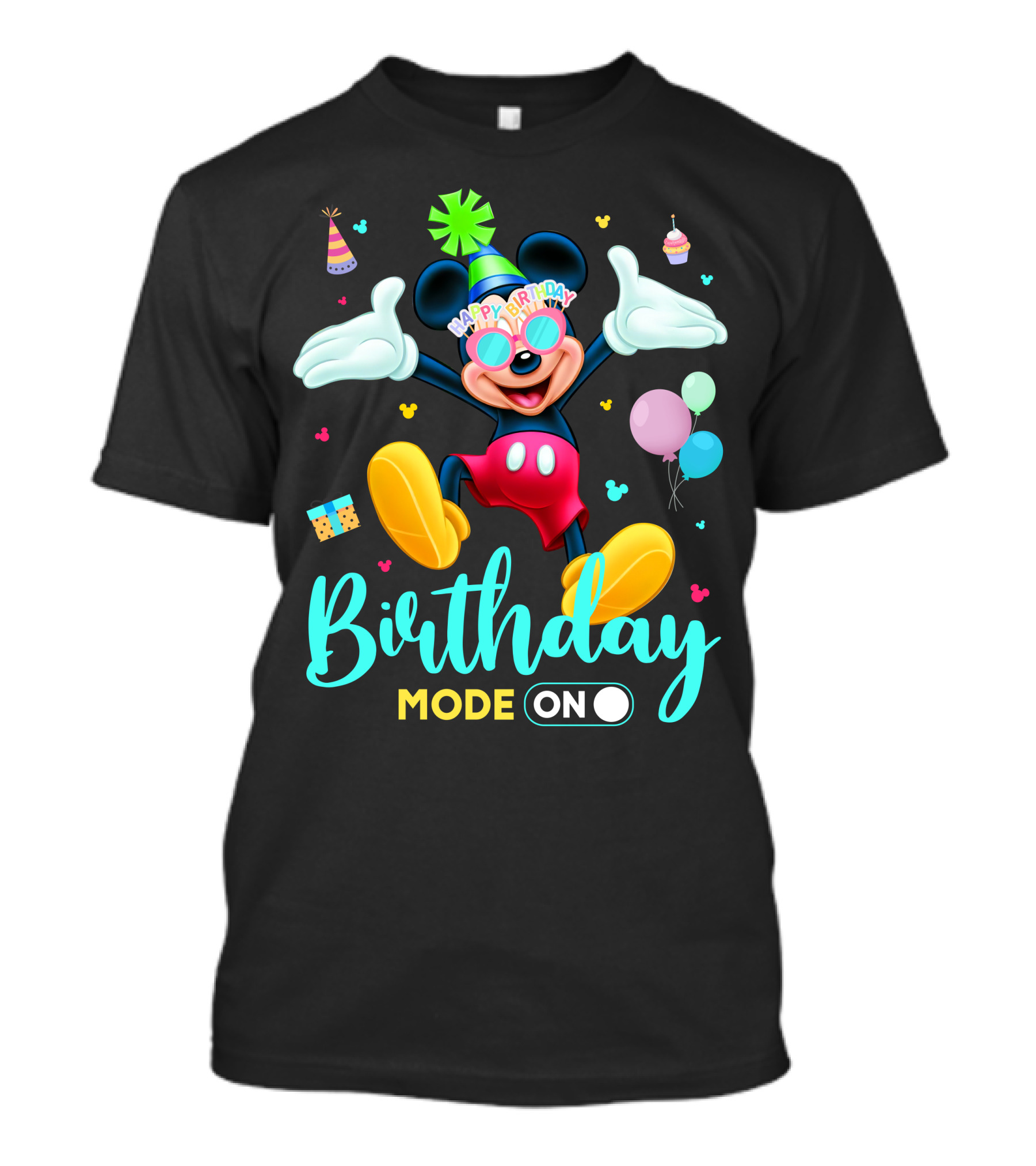 Birthday Mode On Happy Birthday Mickey T-Shirt
