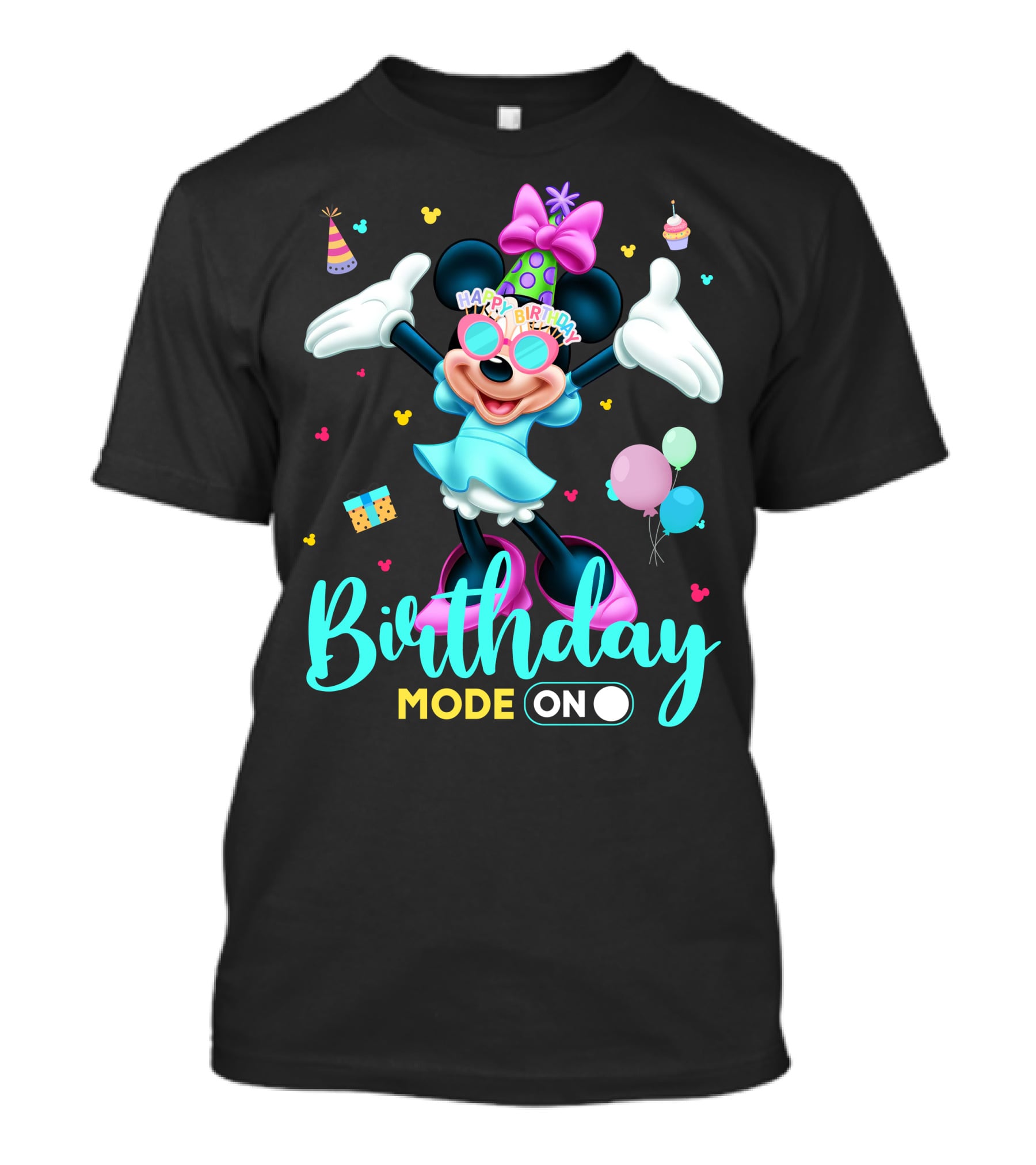 Birthday Mode On Happy Birthday Minnie T-Shirt