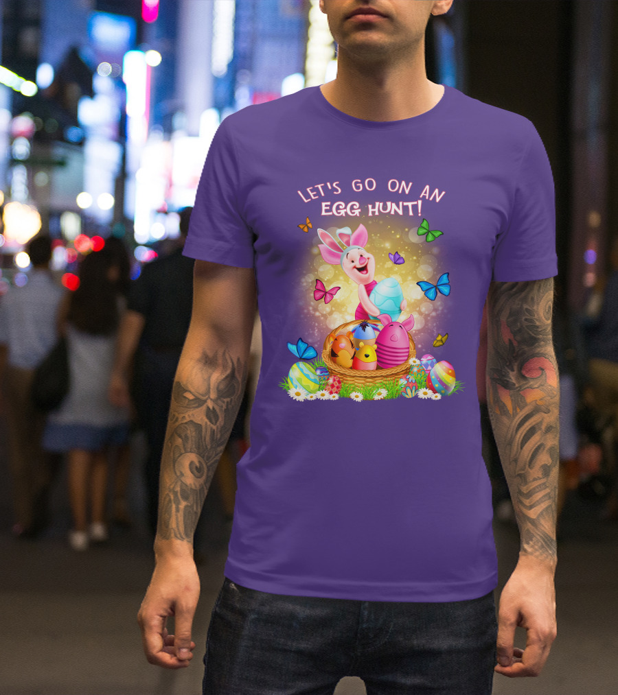 Let's Go On An Egg Hunt Piglet Basket Butterflies Easter T-Shirt