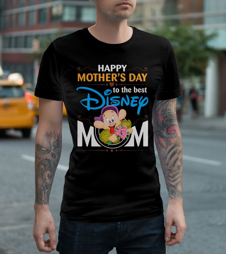 Happy Mother's Day To The Best Disney Mom T-Shirt