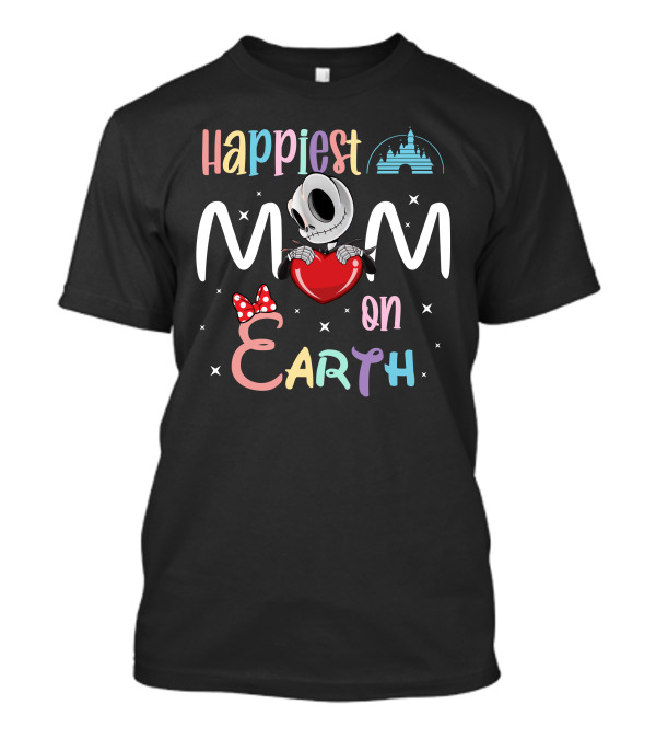 Happiest Mom On Earth Jack Skellington T-Shirt