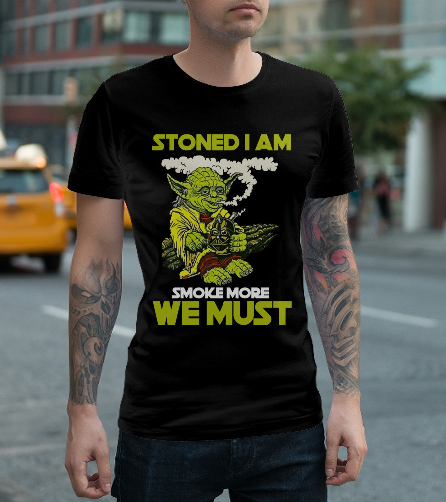 Stoned I Am Smoke More We Must Yoda Smoking Fantasy Image T-Shirt