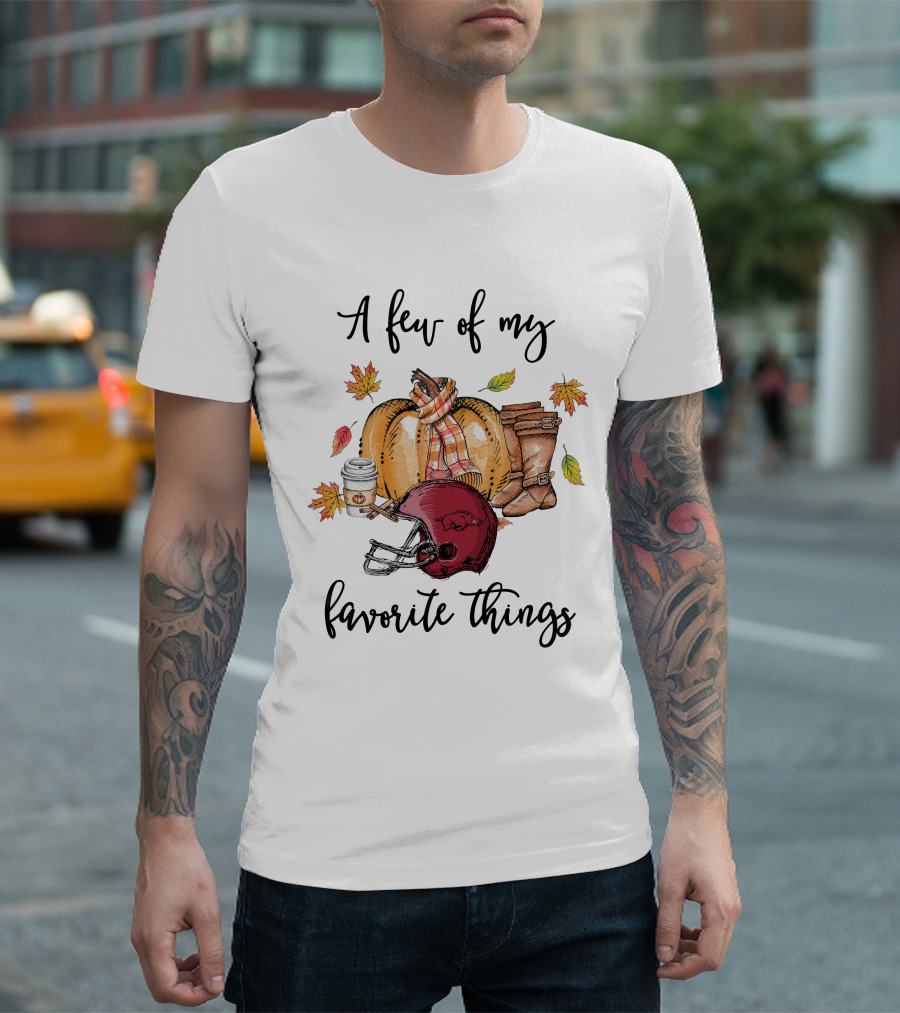 A Few Of My Favorite Things Arkansas Razorbacks Football Fall T-Shirt