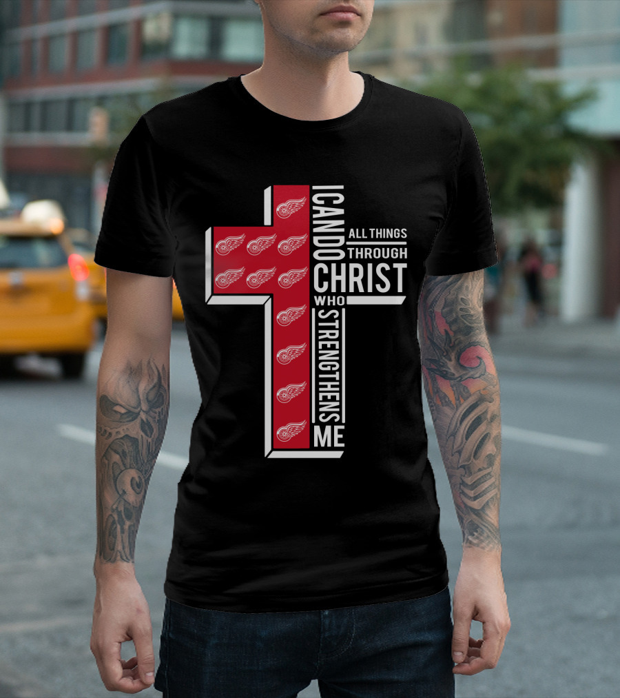 I Can Do All Things Through Christ Red Wings T-Shirt