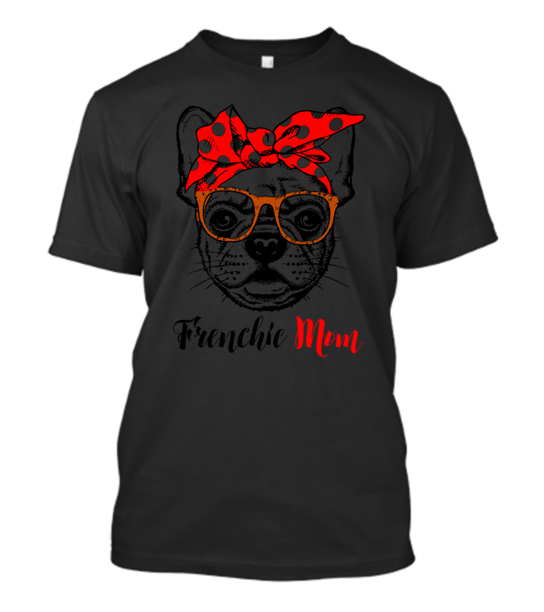 Frenchie Mom With Glasses And Polka Dot Bandana T-Shirt