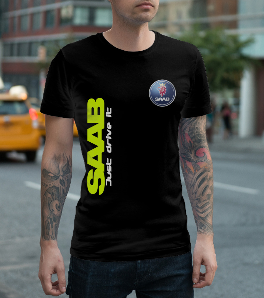SAAB Just Drive It T-Shirt
