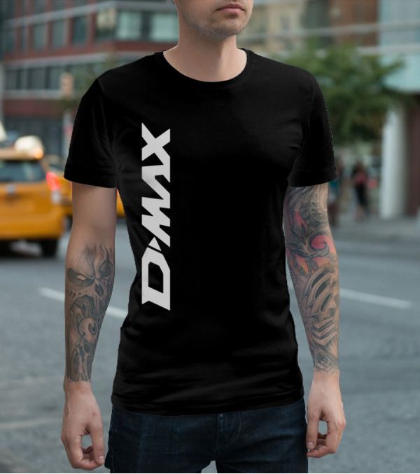 ISUZU D MAX T-Shirt