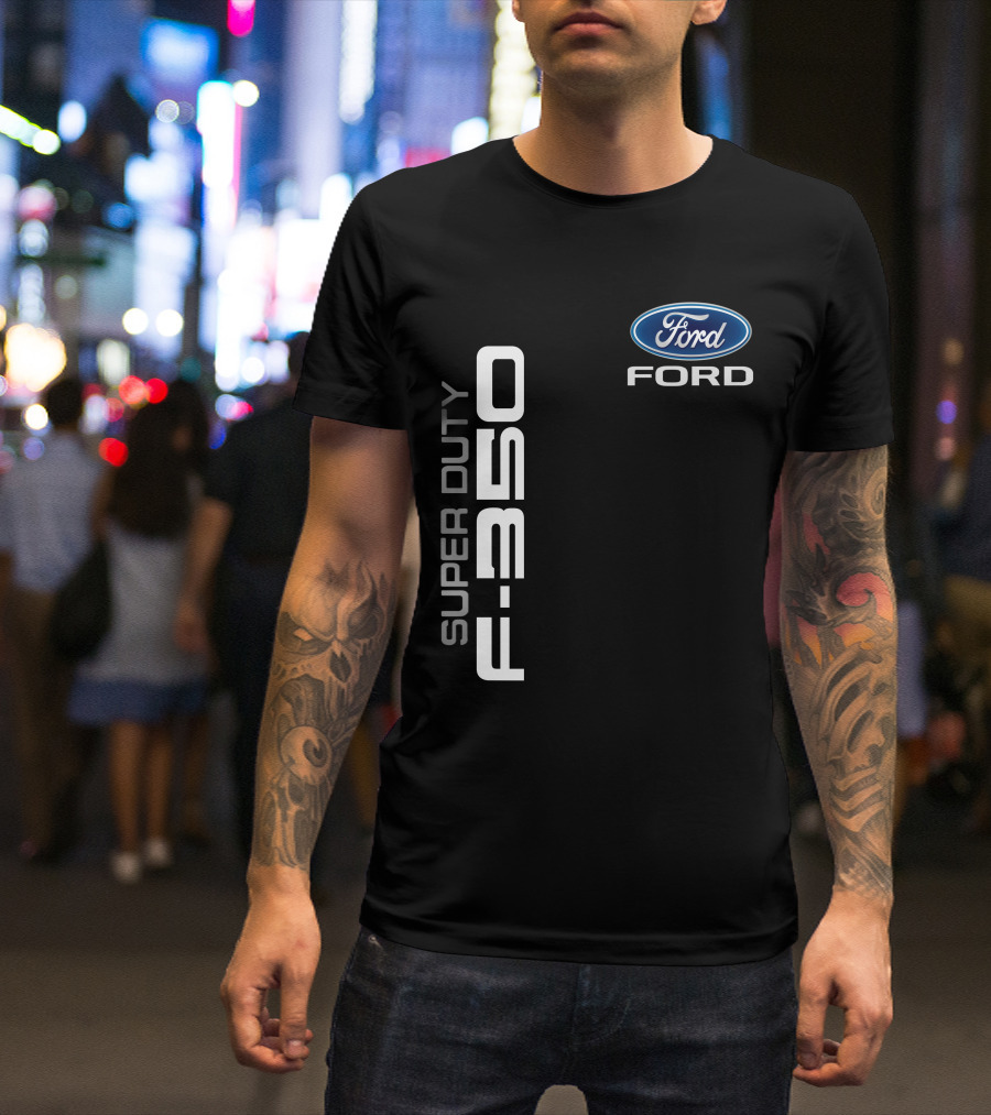 Ford Super Duty F-350 T-Shirt