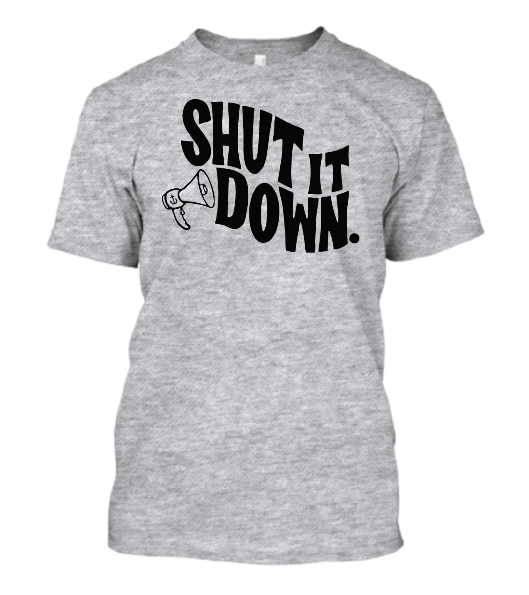 Shut It Down Megaphone T-Shirt