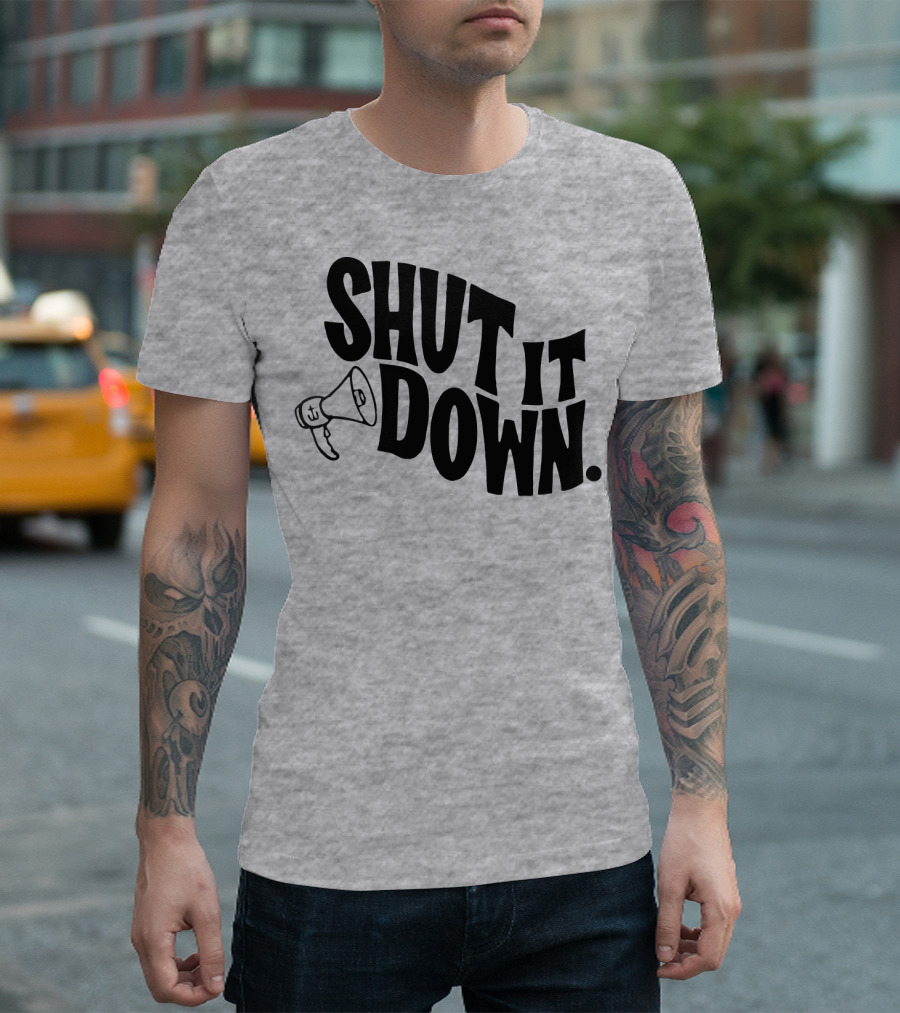 Shut It Down Megaphone T-Shirt