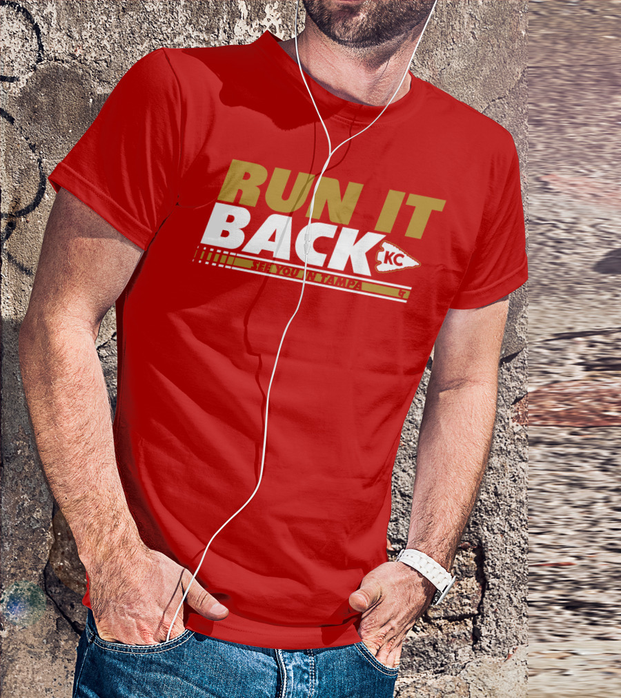 RUN IT BACK KC See You In Tampa T-Shirt