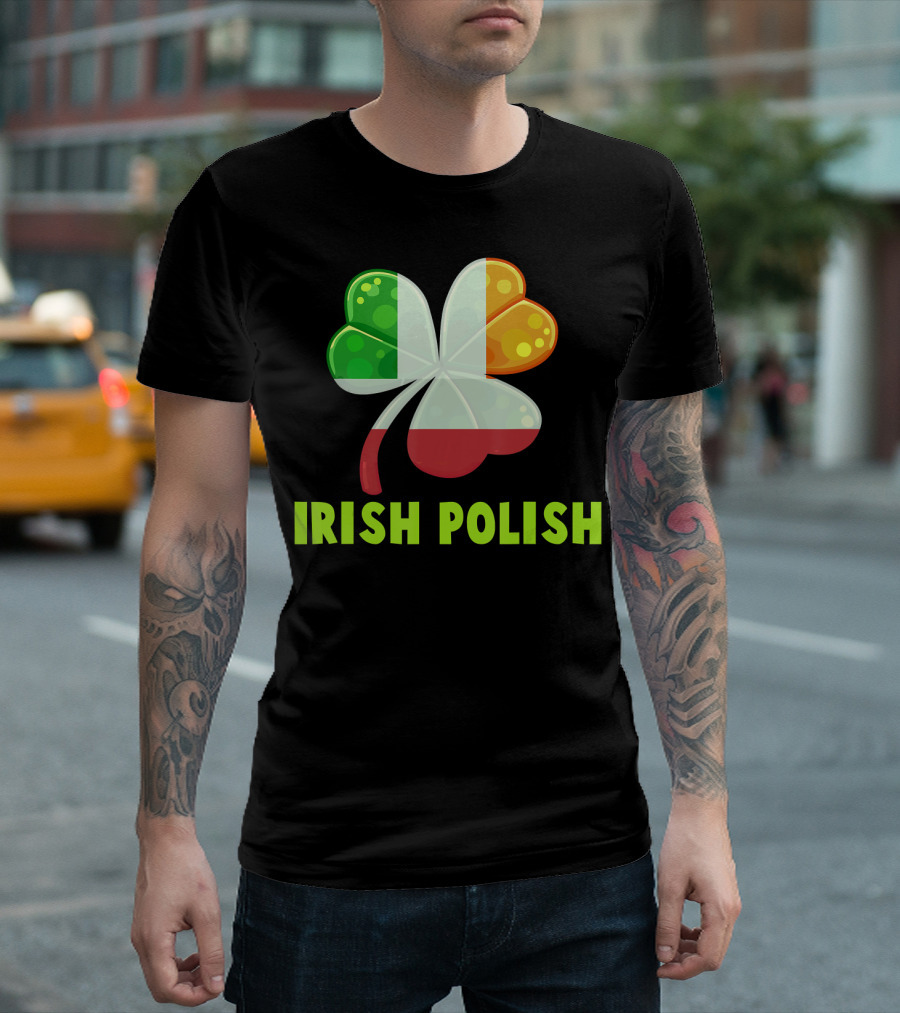 Irish Polish Shamrock Half Polish Flag St Patrick's T-Shirt