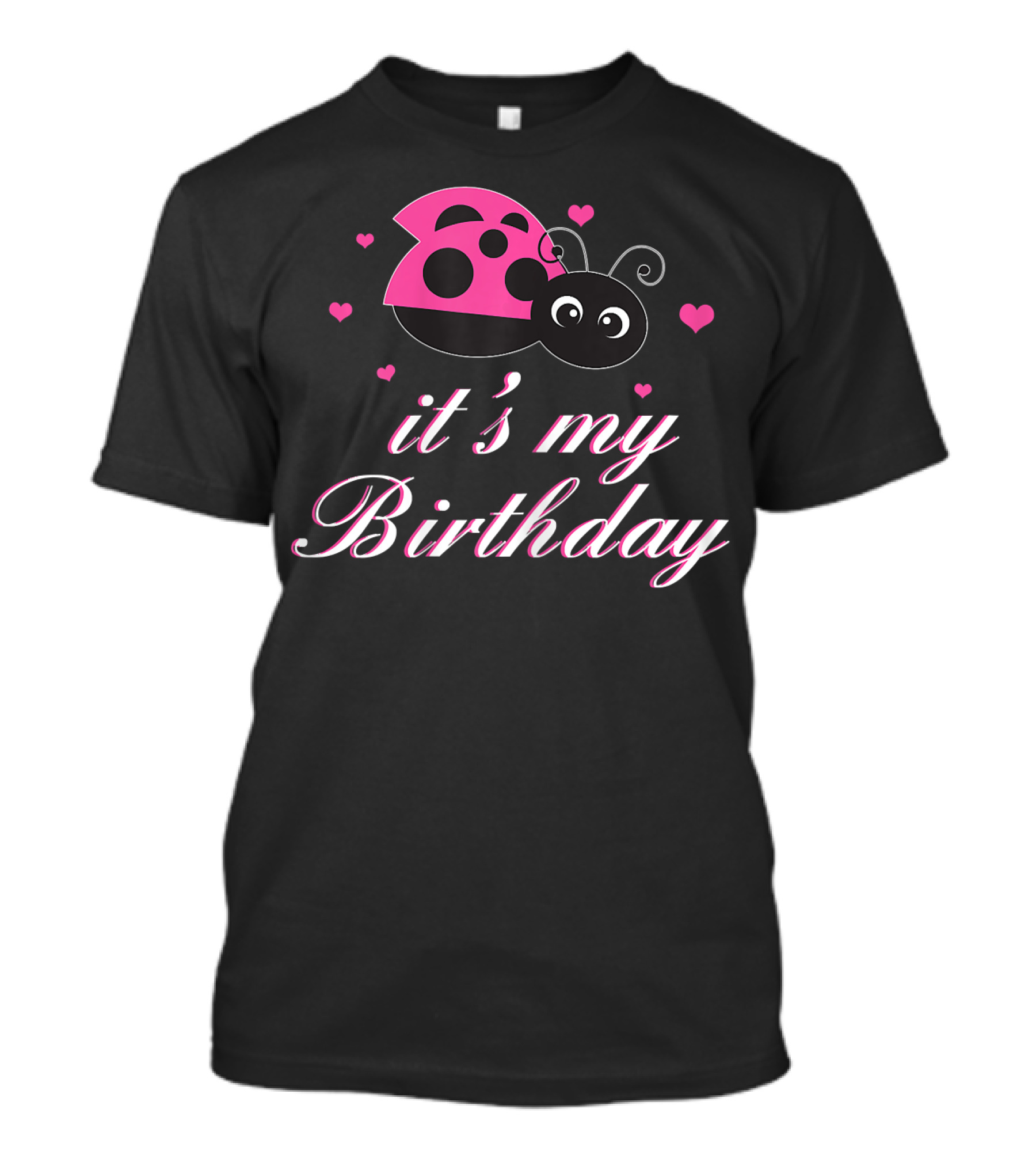 It's My Birthday Ladybug Hearts T-Shirt