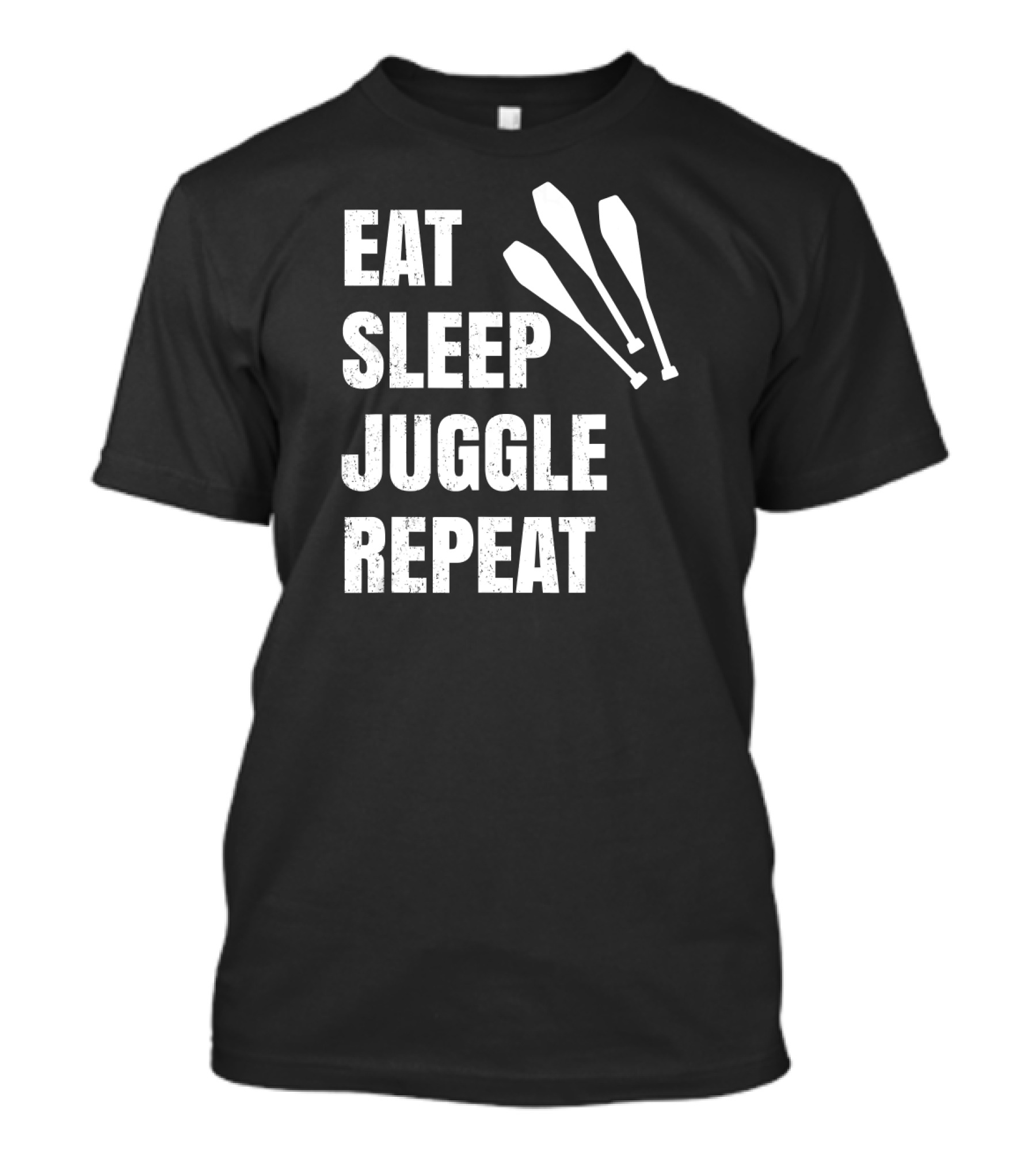 Eat Sleep Juggle Repeat Juggler Clubs T-Shirt
