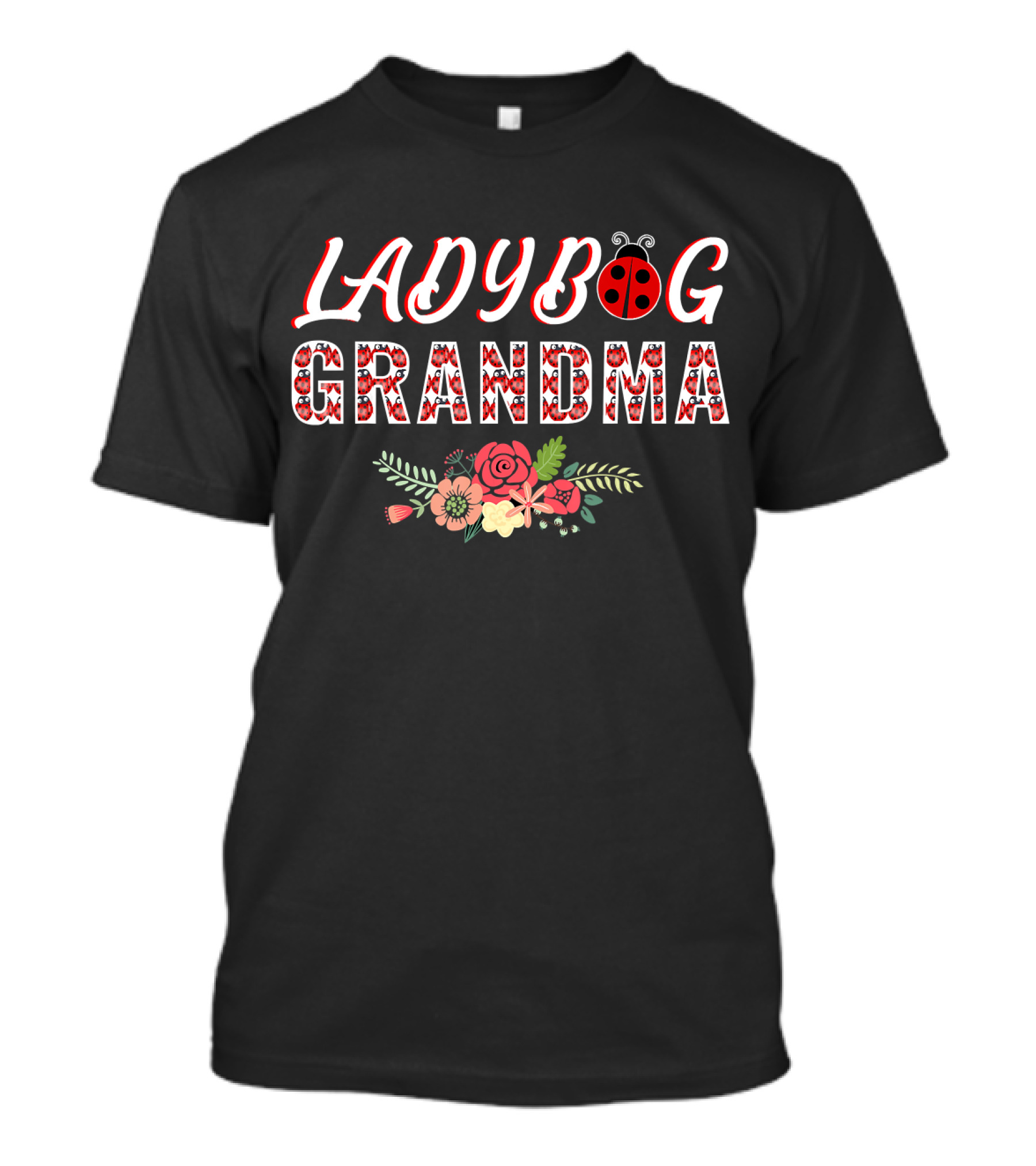 LADYBUG GRANDMA Floral Pattern With Ladybug T-Shirt
