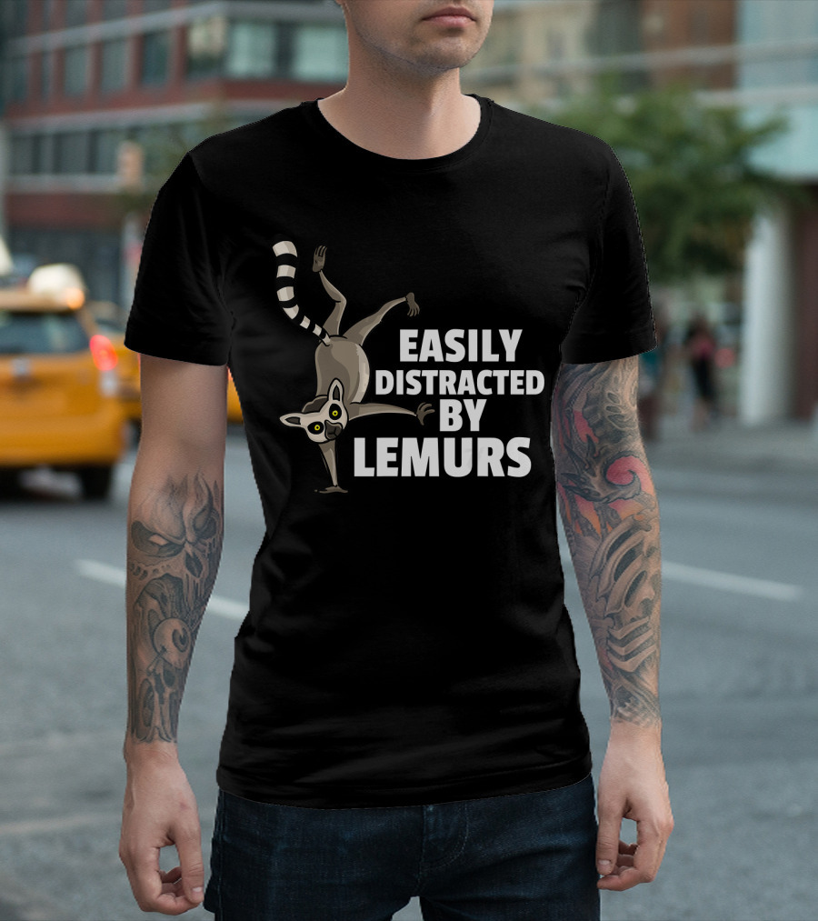 Easily Distracted by Lemurs Cute Funny Sifakas Madagas T-Shirt