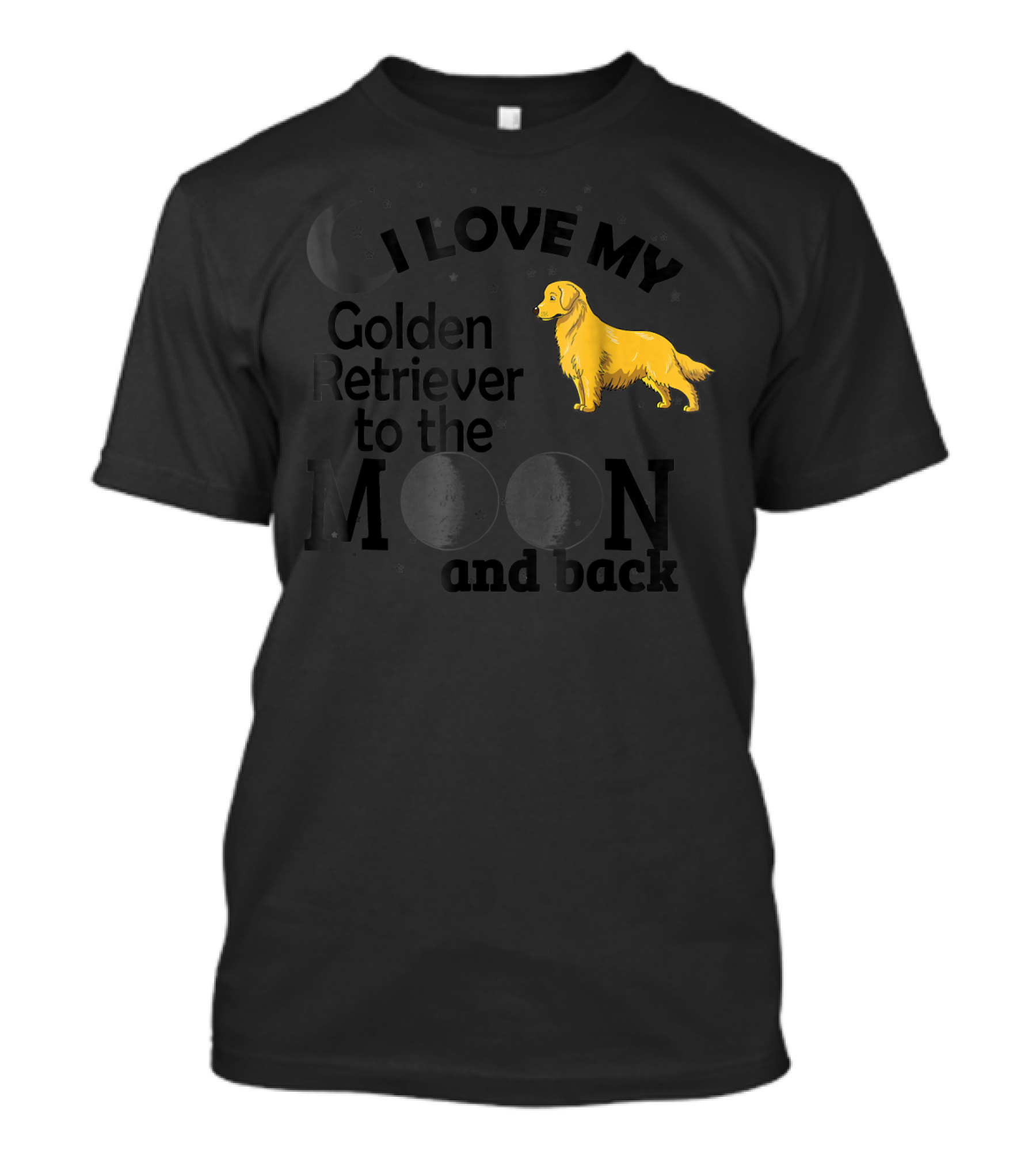 I Love My Golden Retriever To The Moon And Back T-Shirt
