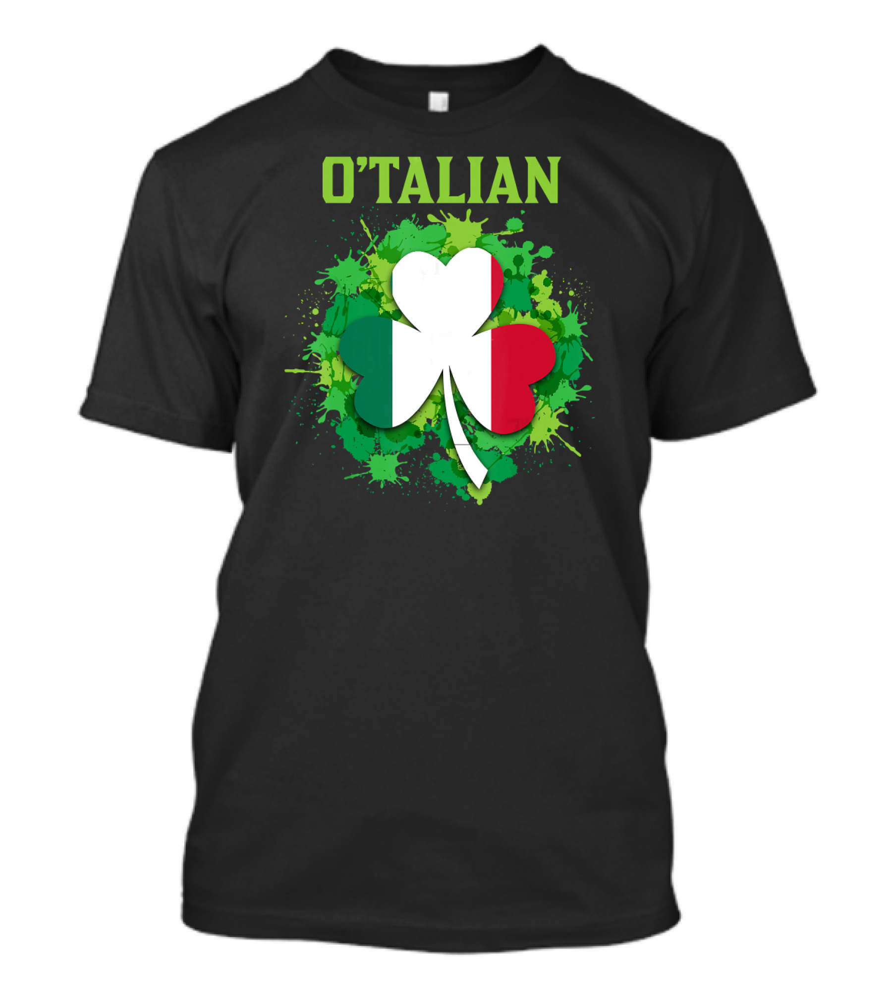 O'Talian Italian Flag Shamrock Saint Patrick's Irish T-Shirt